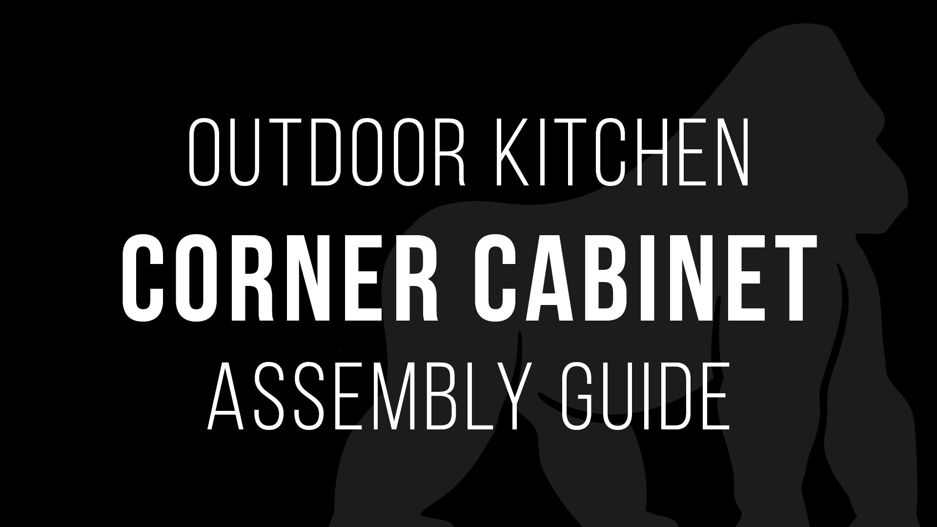 Corner Cabinet Assembly Guide