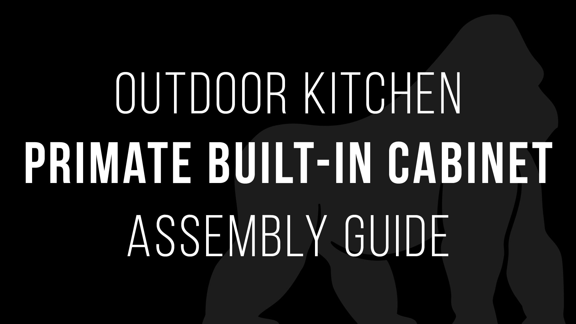 Primate Built-In Cabinet Assembly Guide