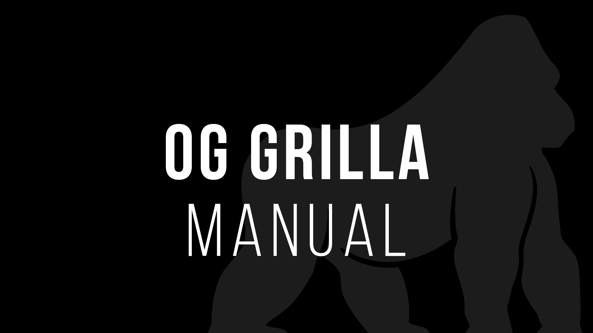 OG Grilla Manual