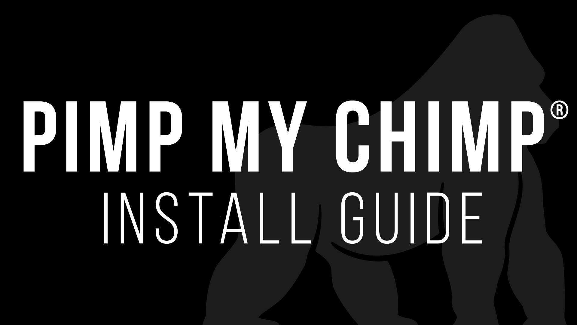 Pimp My Chimp Install Guide