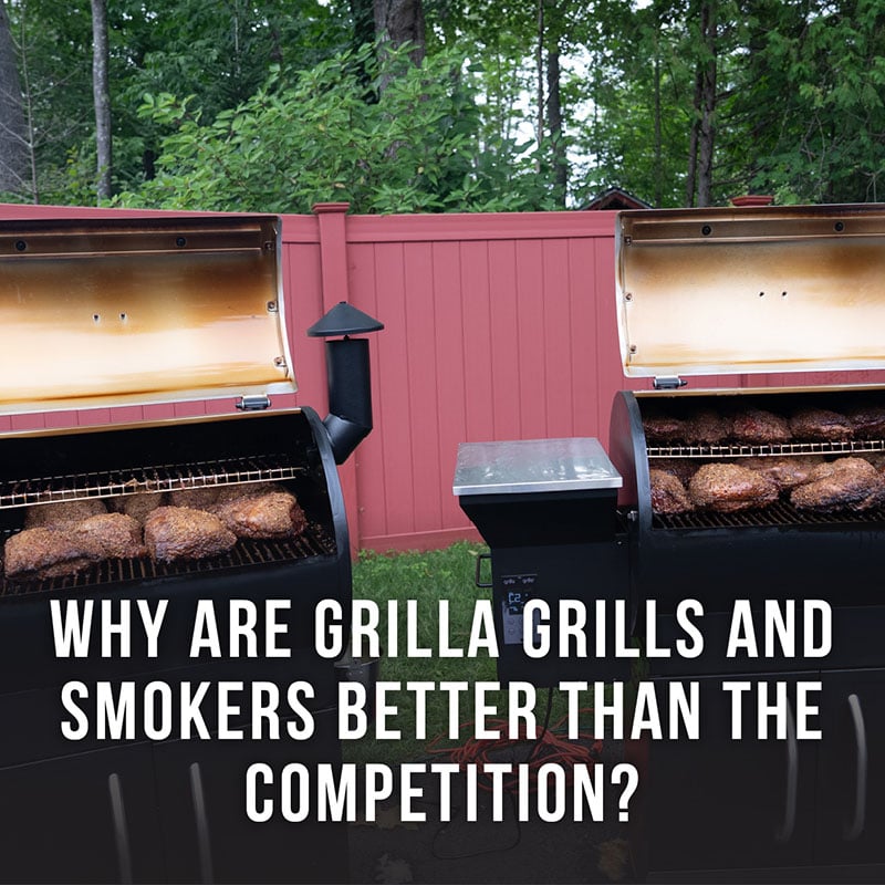 Why are Grilla Grills and Smokers Better than the Competition?
