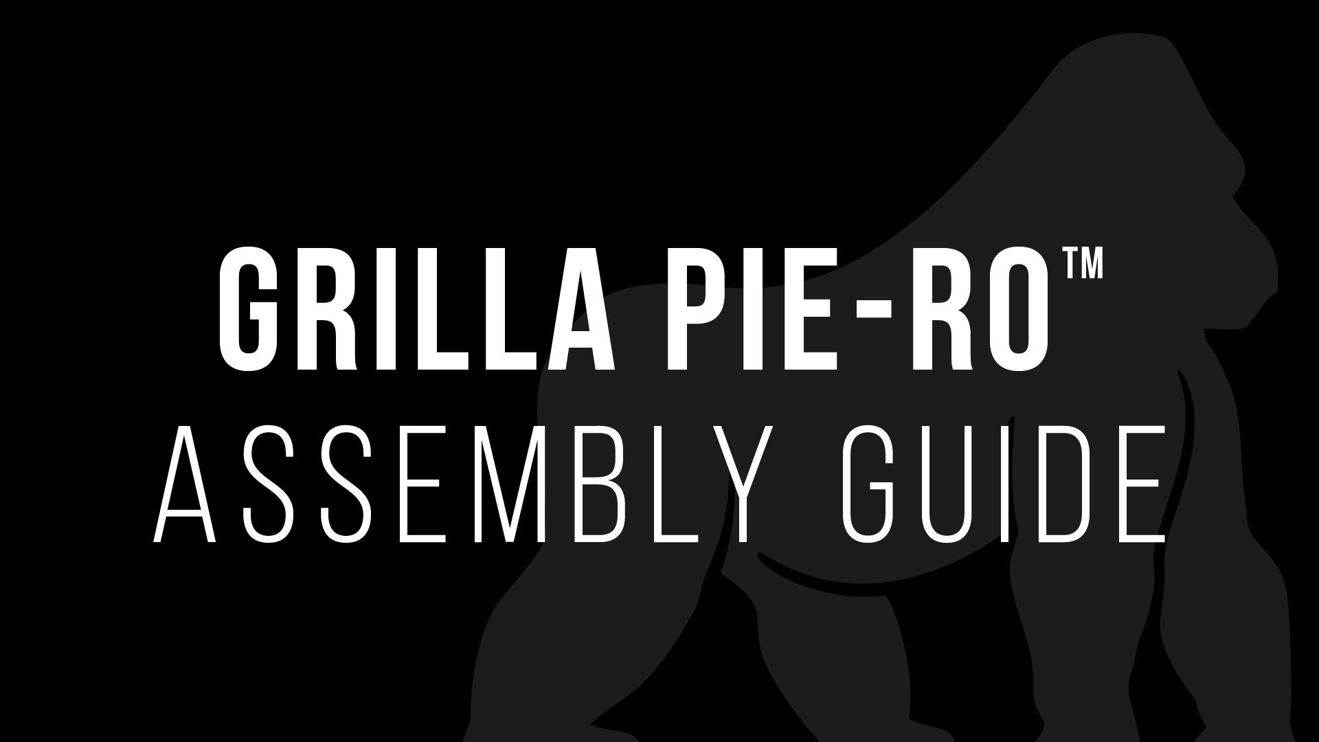 Pie-Ro Assembly Guide